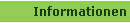 Informationen